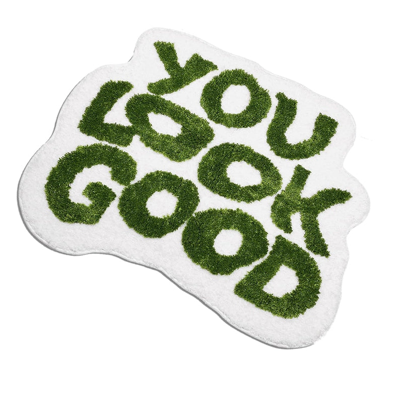 You Look Good Bathroom Rug