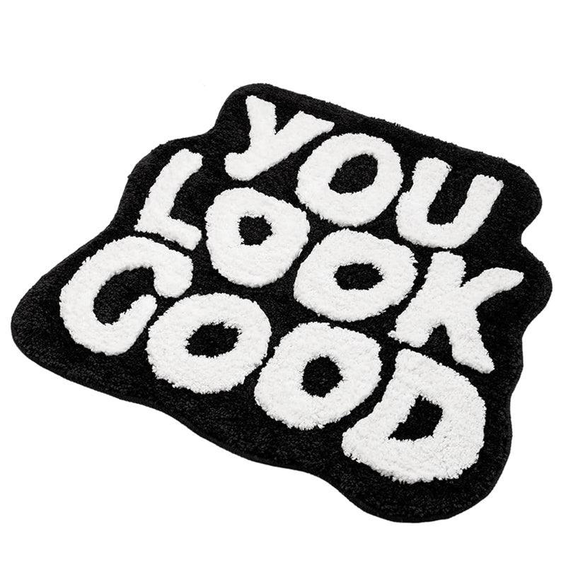 You Look Good Bathroom Rug